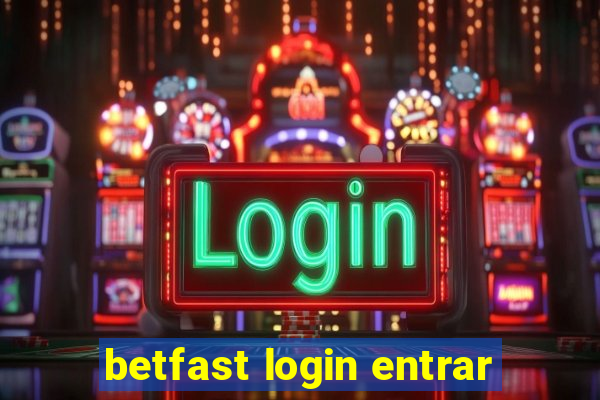 betfast login entrar